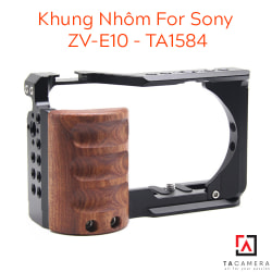 Khung Nhôm For Sony ZV-E10 - TA1584