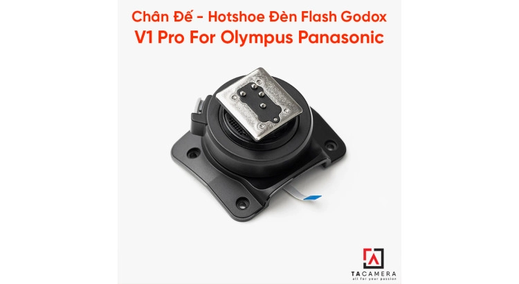 Chân Đế - Hotshoe Đèn Flash Godox V1 Pro, V1Pro For Olympus Panasonic