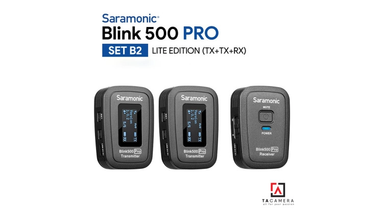 Micro Không Dây Saramonic Blink 500 Pro B2 ( TX+TX+RX ) - Chính Hãng